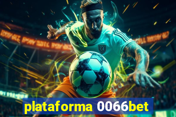 plataforma 0066bet